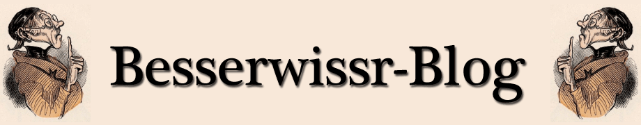 Besserwissr Blog